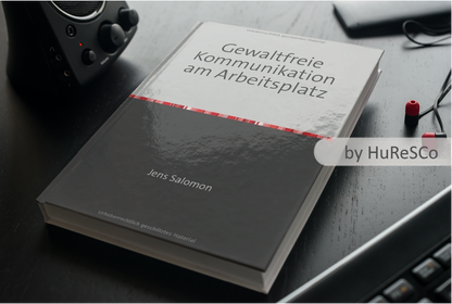 Gewaltfreie Kommunikation am Arbeitsplatz (gebunden)